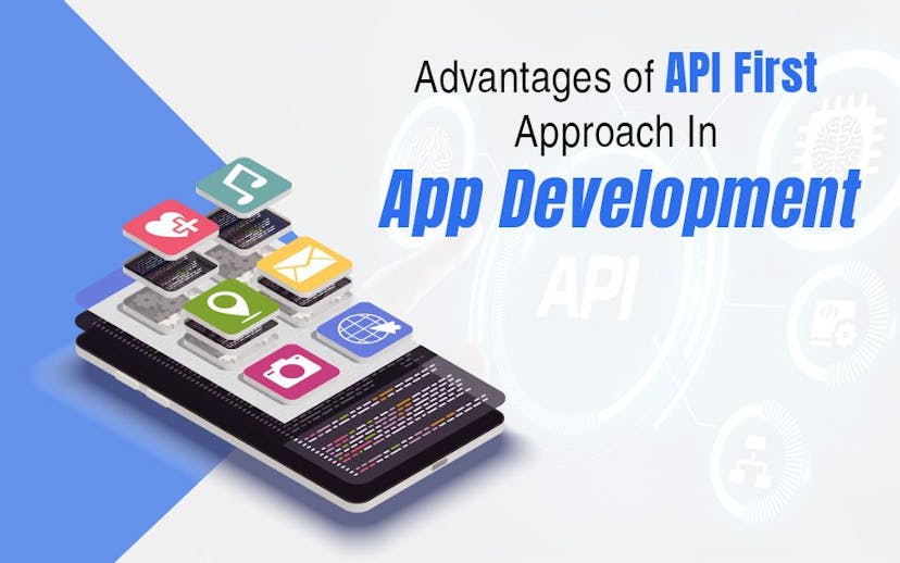Advantages-of-API-First-Approach-In-App-Development