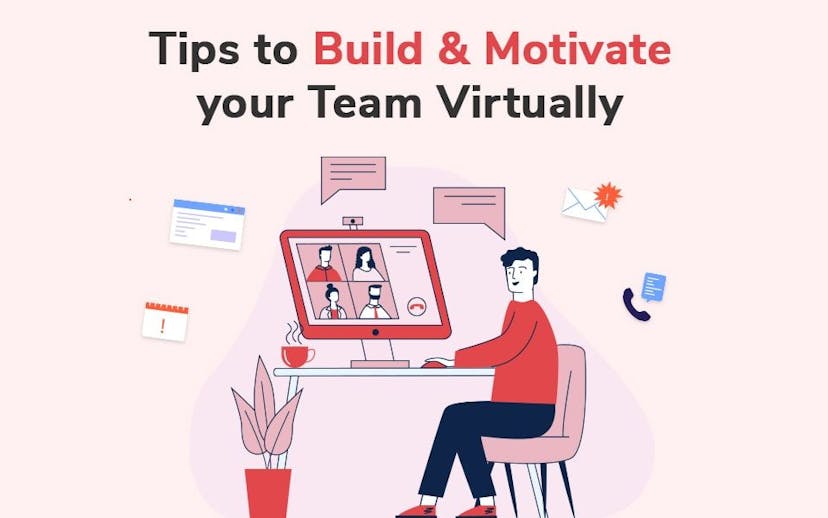 tips-to-build-and-motivate-team-virtually-min